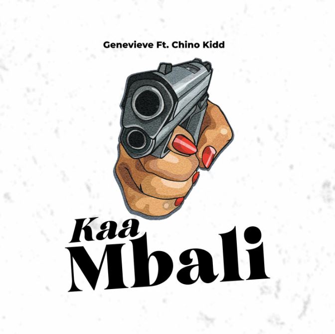 AUDIO | Genevieve Ft Chino Kidd – Kaa Mbali | Download