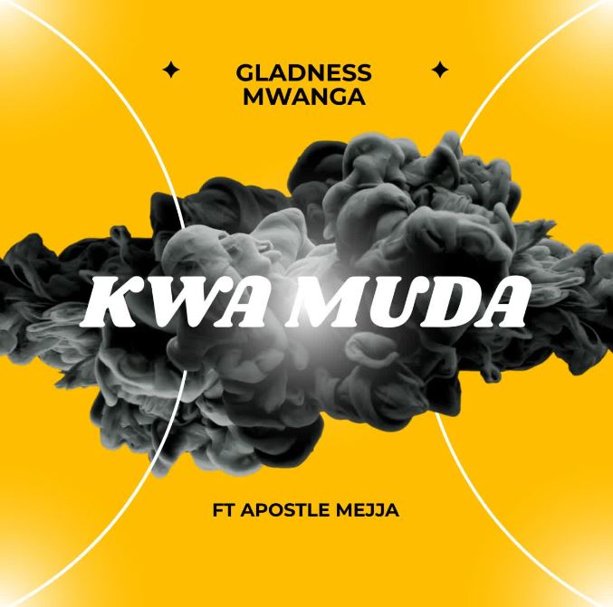 AUDIO | Gladness Mwanga – KWA MUDA