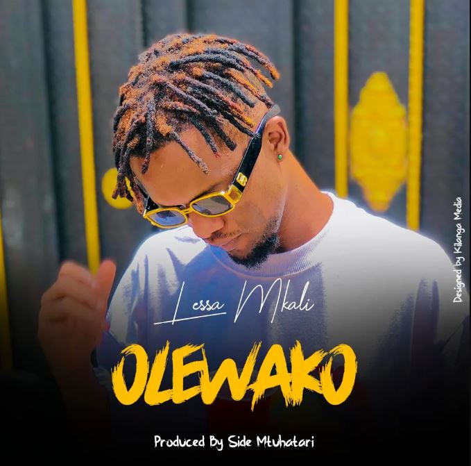 AUDIO | Lesa Mkali – Olewako | Download Mp3