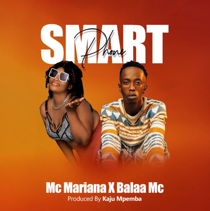 Mc Mariana X Balaa Mc – Smart Phone