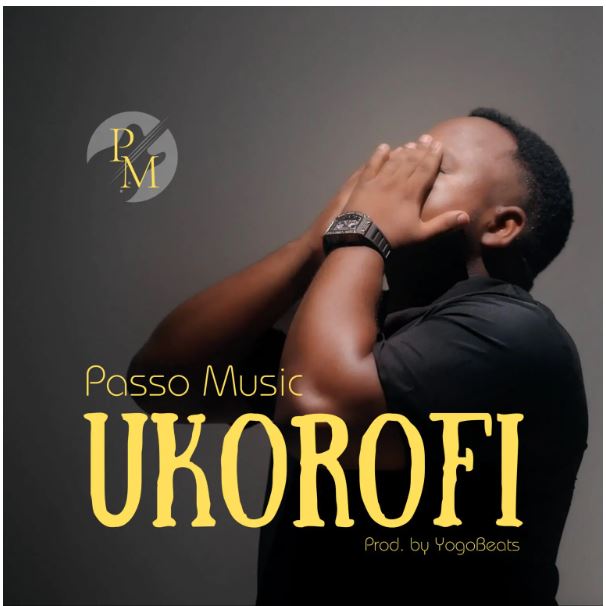 Passo Music – Ukorofi