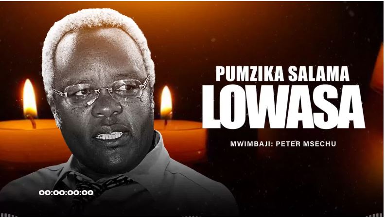 Peter Msechu – Pumzika Salama Lowasa