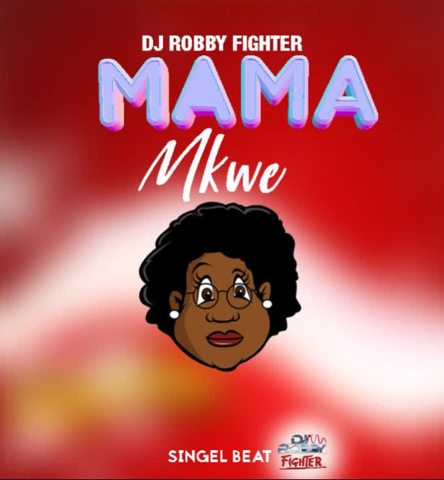 Dj Robby Fighter – MAMAMKWE