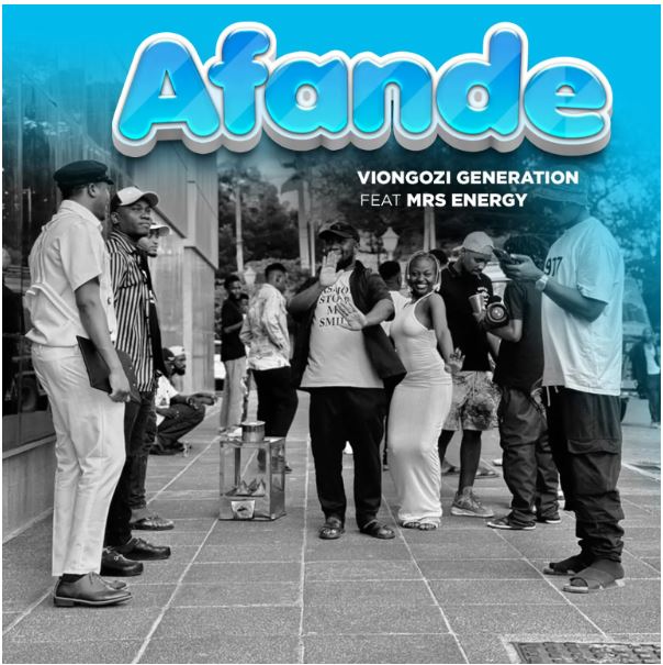 AUDIO | Viongozi Generation Ft Mrs Energy – Afande | Download Mp3