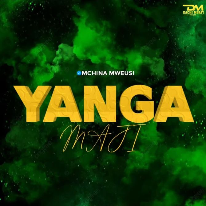 AUDIO | Mchina Mweusi – Yanga Maji | Download Mp3