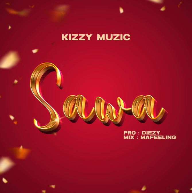 AUDIO | Kizzymusic – Sawa | Download Mp3