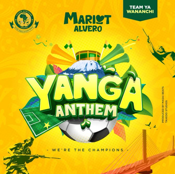 AUDIO | Mariot Alvero – Yanga Anthem | Download Mp3