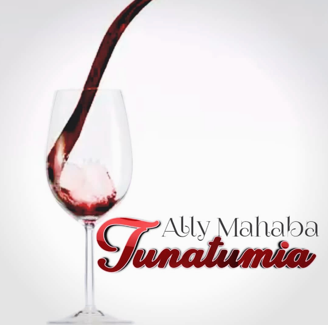 Ally Mahaba – Tunatumia