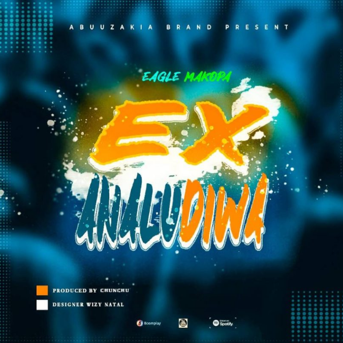 Eagle Makopa – Ex Anarudiwa