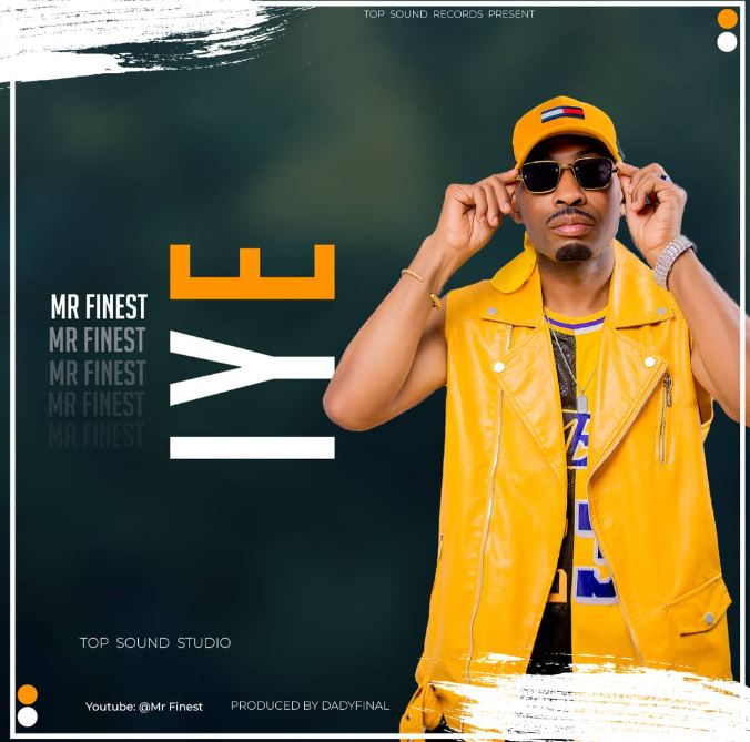 Mr Finest – Iye