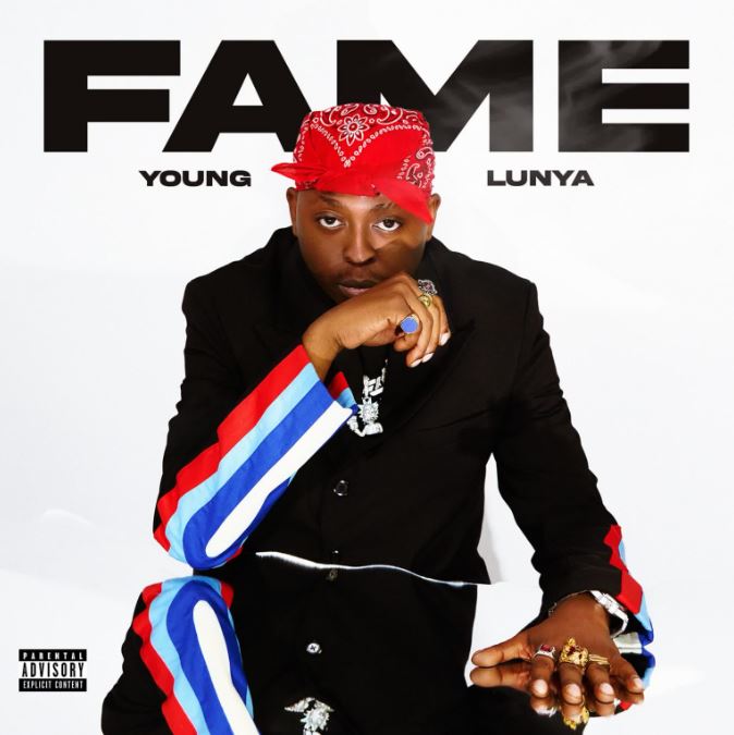 AUDIO | Young Lunya – Fame | Download Mp3