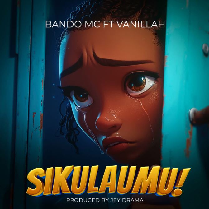 AUDIO | Bando MC Ft. Vanillah – Sikulaumu | Download Mp3