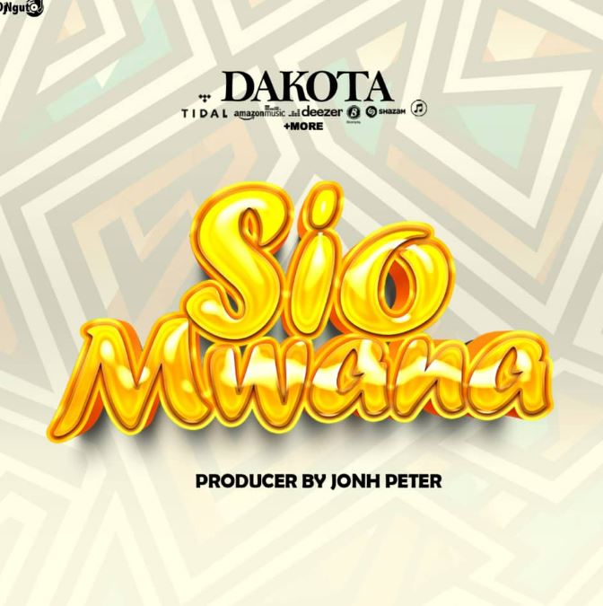 AUDIO | Dakota – Sio Mwana | Download Mp3