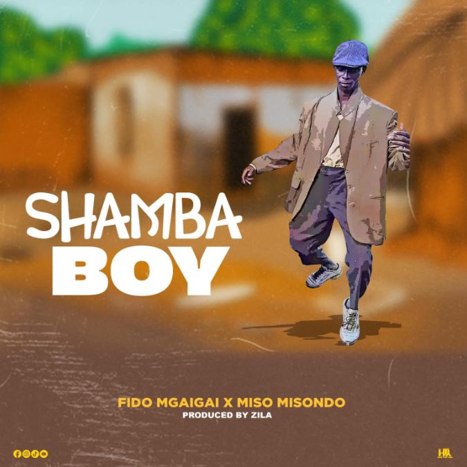 Fido Mgaigai Ft. Miso Misondo – Shamba boy