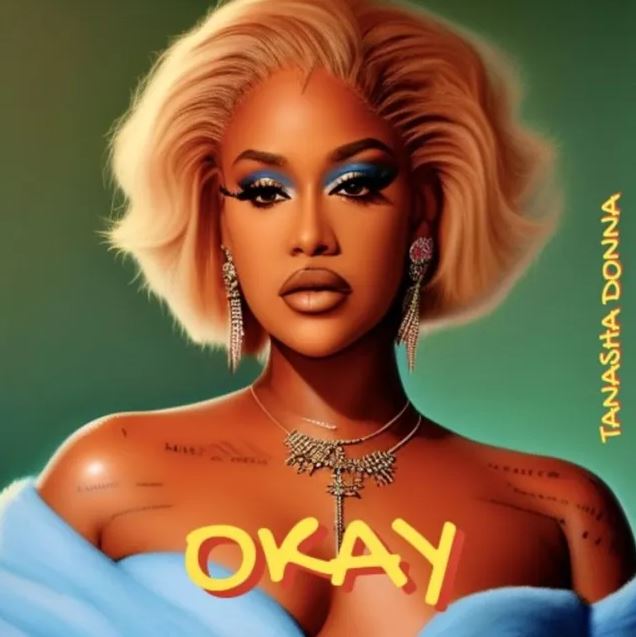 AUDIO | Tanasha Donna – OKAY | Download Mp3