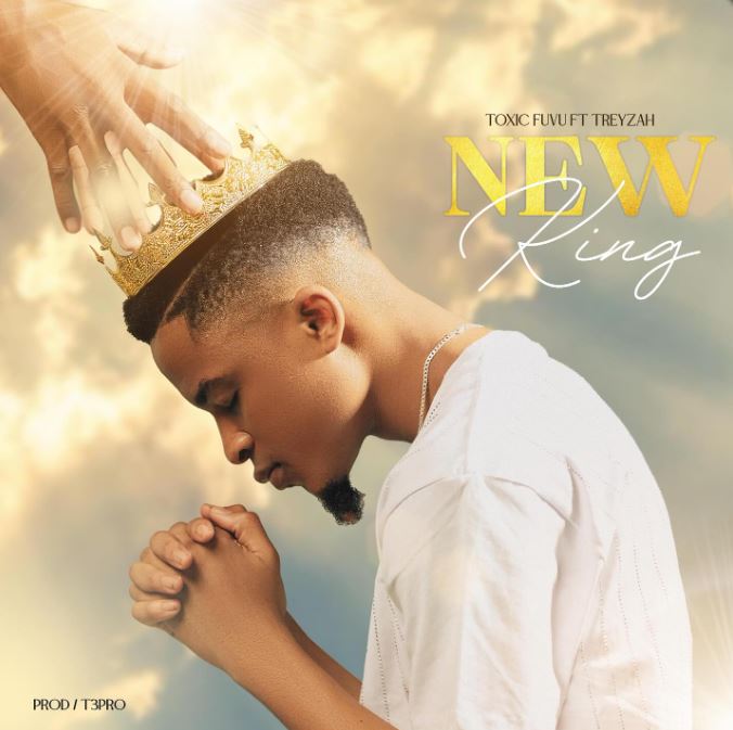 AUDIO | Toxic Ft. Treyzah – New King | Download Mp3