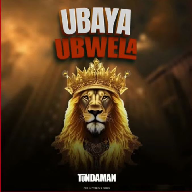 AUDIO | Tunda Man – Ubaya Ubwela | Download Mp3