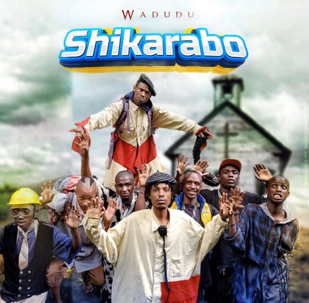 AUDIO | Wadudu – Shikarabo | Download Mp3