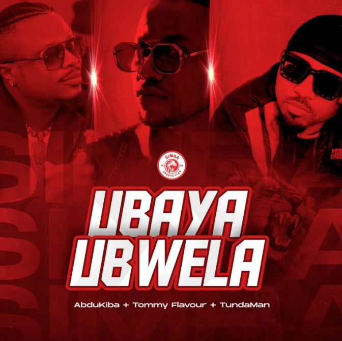 AUDIO | Abdukiba Ft Tunda Man & Tommy Flavour – Ubaya Ubwela | Download