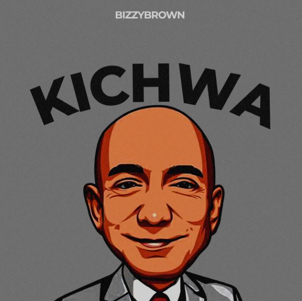 Bizzybrown – KICHWA