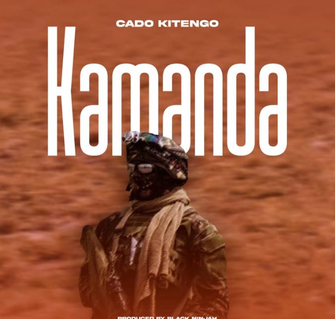 AUDIO | Cado Kitengo – Kamanda | Download Mp3