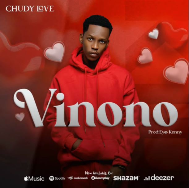 Chudy Love – Vinono