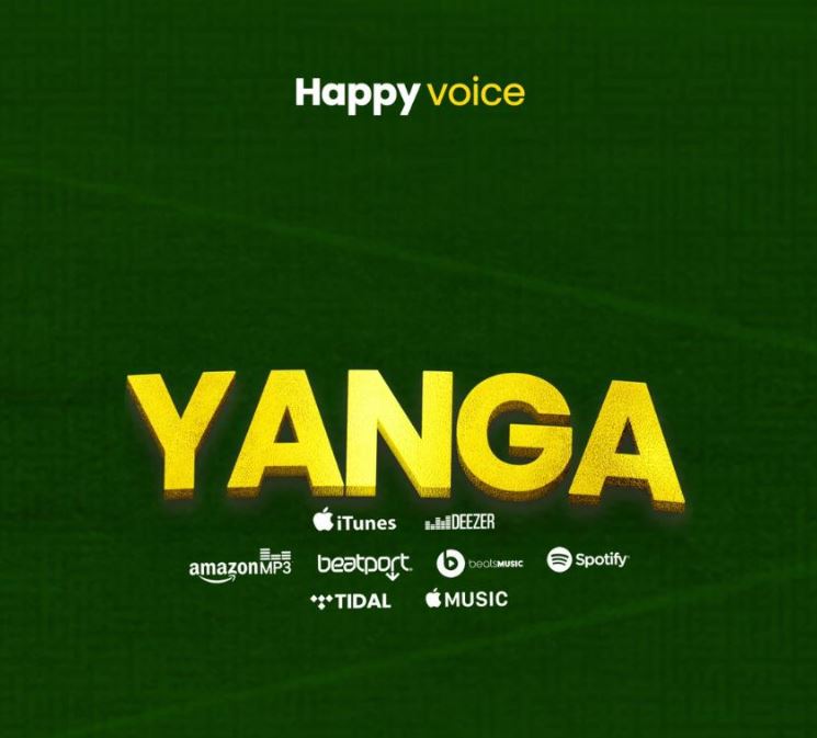 Happy Voice – Yanga (Mp3 Download)