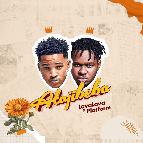 AUDIO | Lava Lava Ft. Platform – Atajibeba | Download Mp3