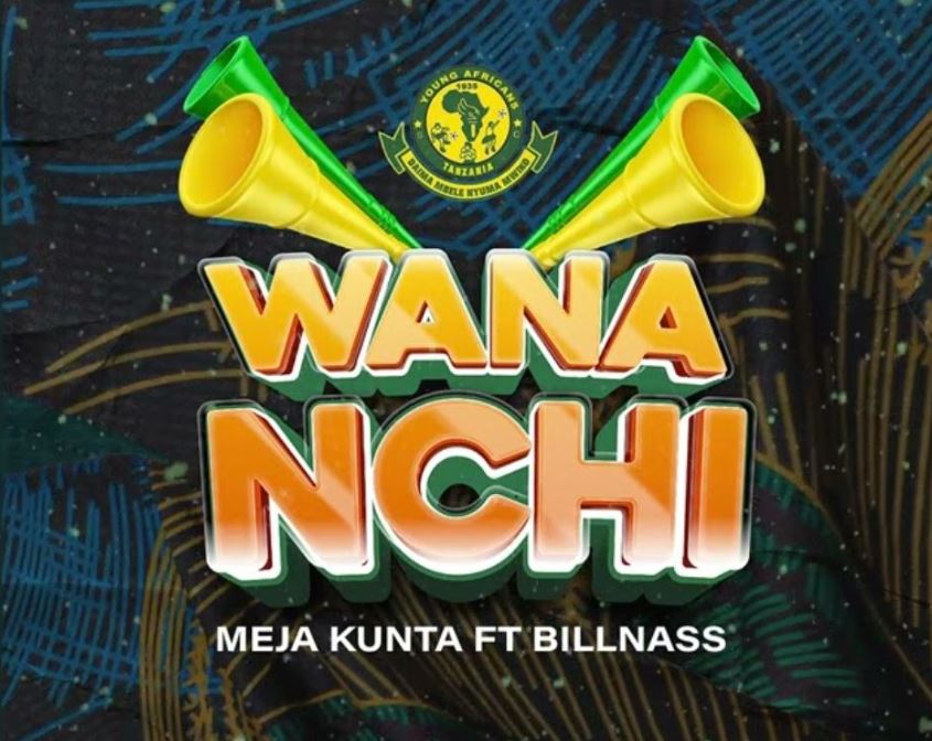 AUDIO | Meja Kunta ft Billnass – Wananchi | Download Mp3