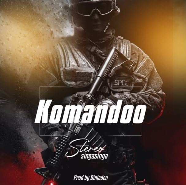 AUDIO | Stereo Singasinga – Komandoo | Download Mp3