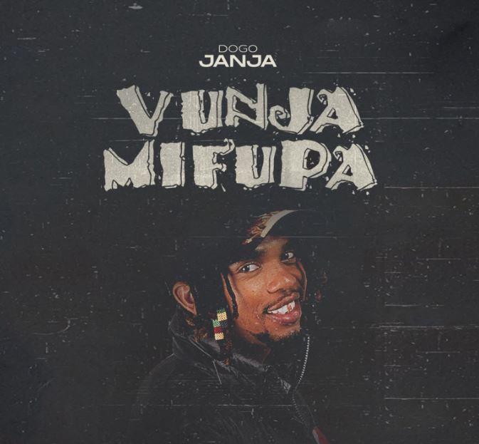 Dogo Janja – Vunja Mifupa