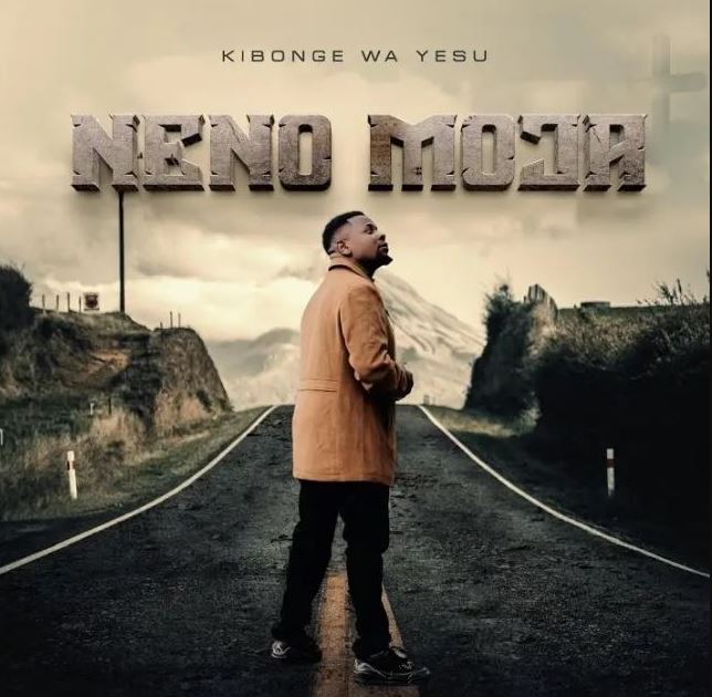 AUDIO | Kibonge Wa Yesu – Neno Moja | Download Mp3