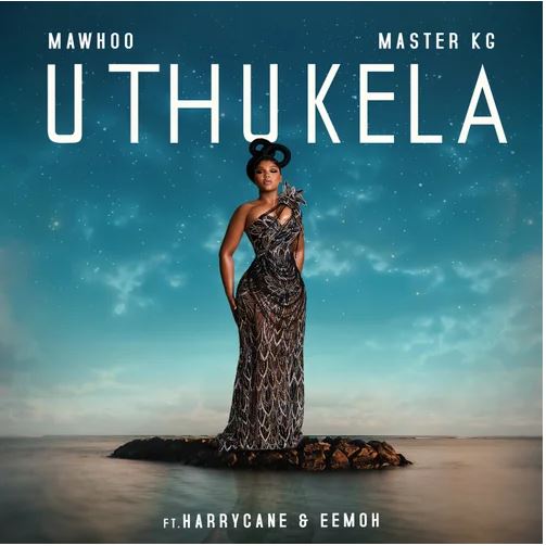 AUDIO | MaWhoo And Master KG Ft Harry Cane And Eemoh – uThukela | Download Mp3