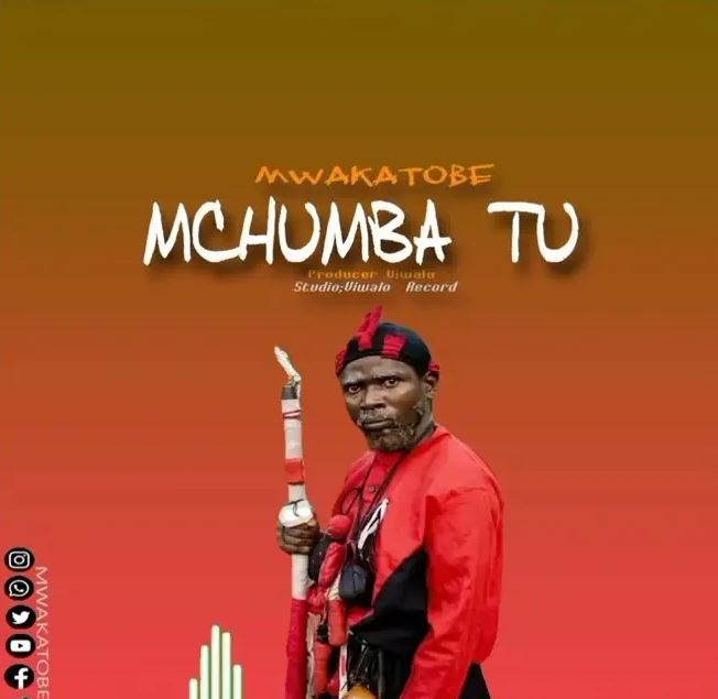 AUDIO | Mwakatobe – Mchumba Tuu | Download Mp3