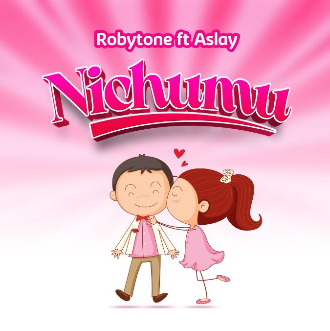 AUDIO | Robytone Ft Aslay – Nichumu | Download Mp3