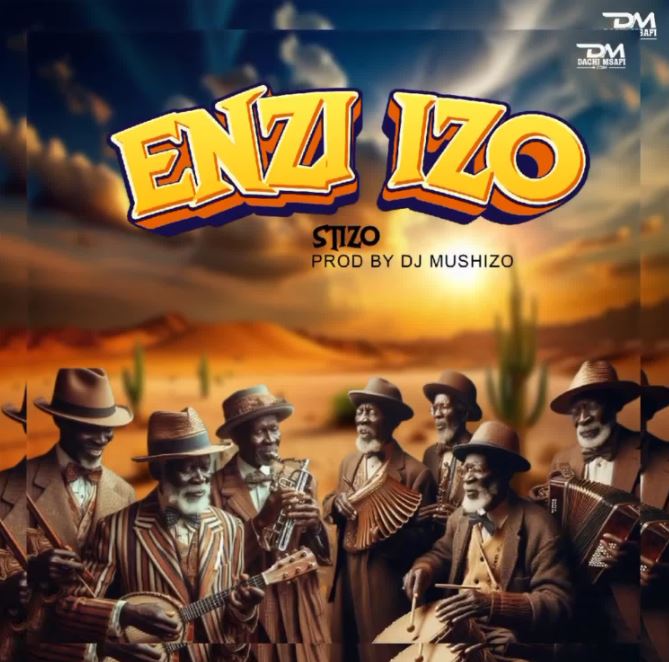 AUDIO | Stizo – ENZI HIZO | Download Mp3