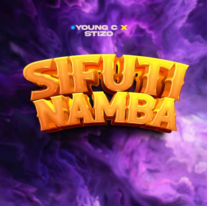 Young C X Stizo – Sifuti Namba