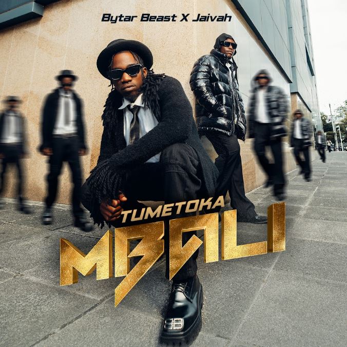 AUDIO | Bytar Beast Ft Jaivah – TUMETOKA MBALI | Download Mp3