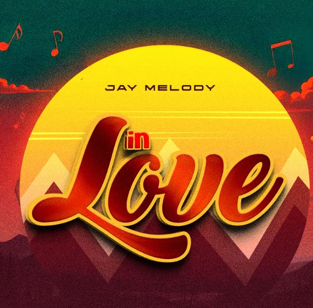 AUDIO | Jay Melody – In Love | Download Mp3