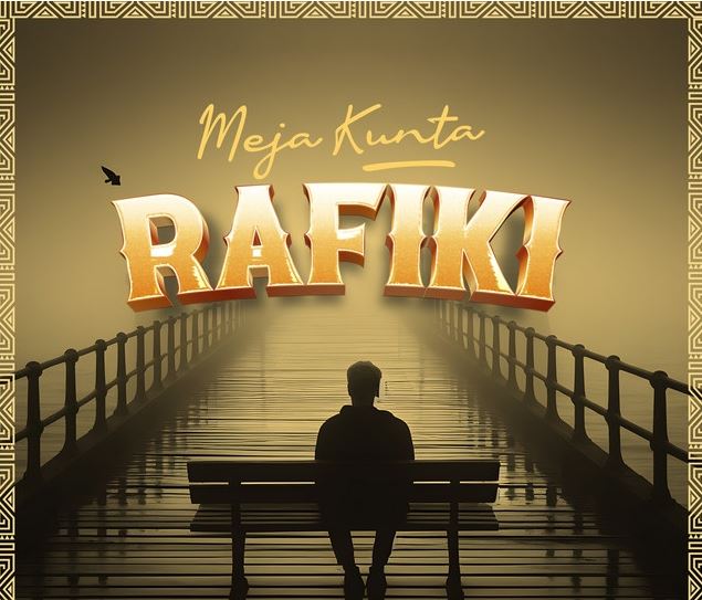 AUDIO | Meja Kunta – Rafiki | Download Mp3