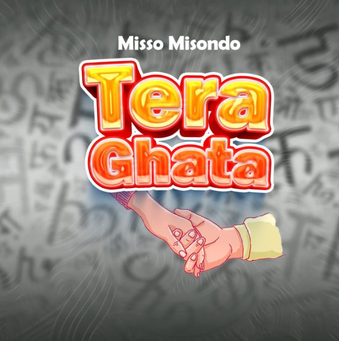 Misso Misondo – Tera Ghata