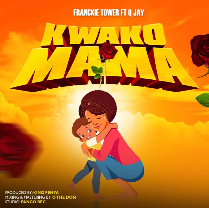 Franckie Tower – KWAKO MAMA