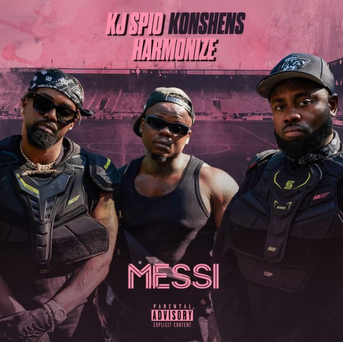 AUDIO | KJ Spio X Harmonize, Konshens – Messi | Download Mp3