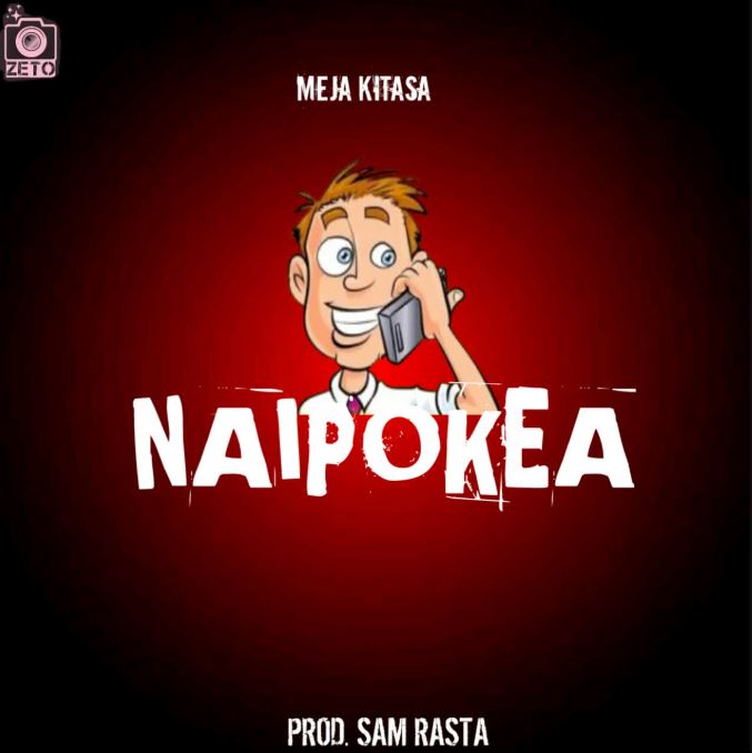 AUDIO | Meja Kitasa – Naipokea | Download Mp3