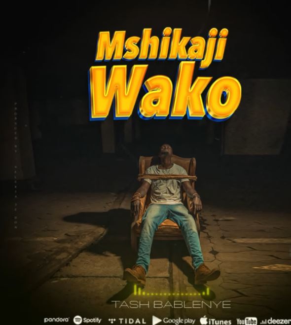 Tash Bablenye – Mshikaji Wako