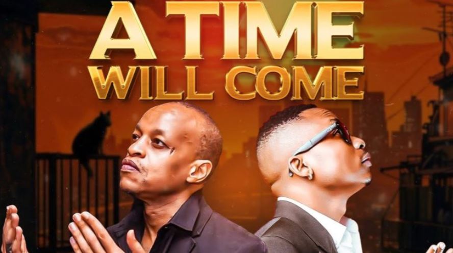 AUDIO | CMB Prezzo X Otile Brown – Time Will Come | Download Mp3